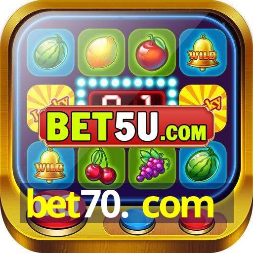 bet70. com